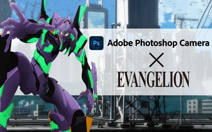 Photoshop Camera 推出《新世纪福音战士》滤镜
